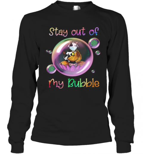 Yoga Cow Mask Stay Out Of My Bubble Covid 19 T-Shirt Long Sleeved T-shirt 