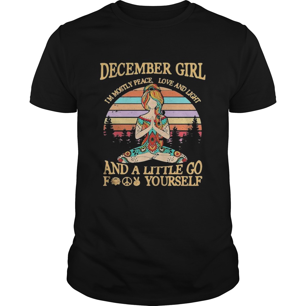 Yoga girl december girl im mostly peace love and light and a little go fuck yourself vintage retro