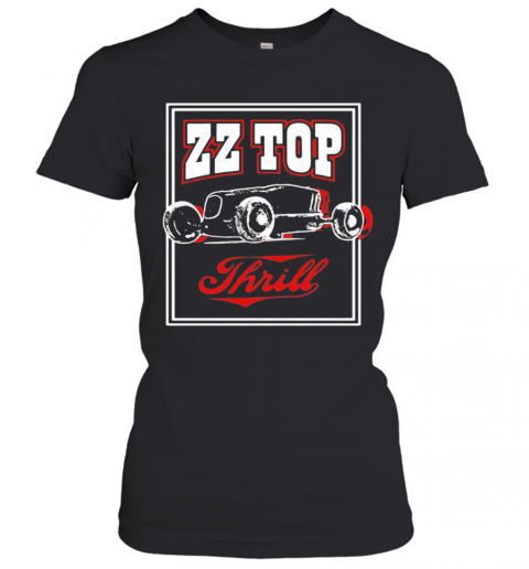 Zz Top Band Thrill Album T-Shirt Classic Women's T-shirt