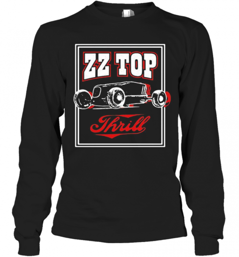 Zz Top Band Thrill Album T-Shirt Long Sleeved T-shirt 