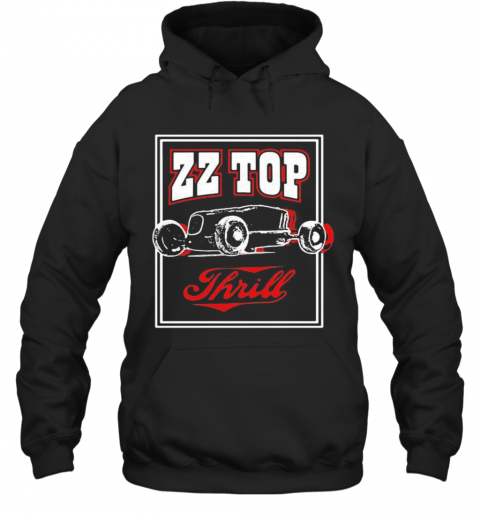 Zz Top Band Thrill Album T-Shirt Unisex Hoodie