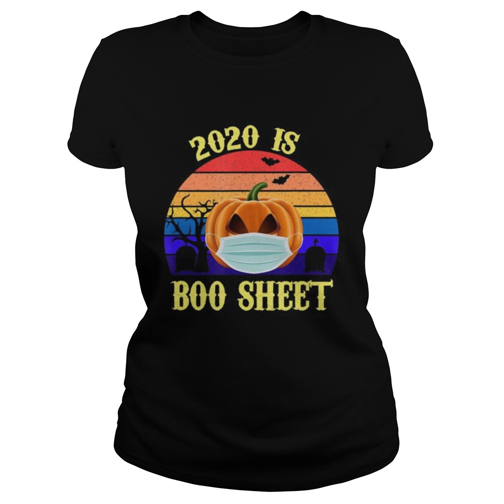 2020 Is Boo Sheet Retro Halloween Pumpkin Wearing A Mask Classic Ladies