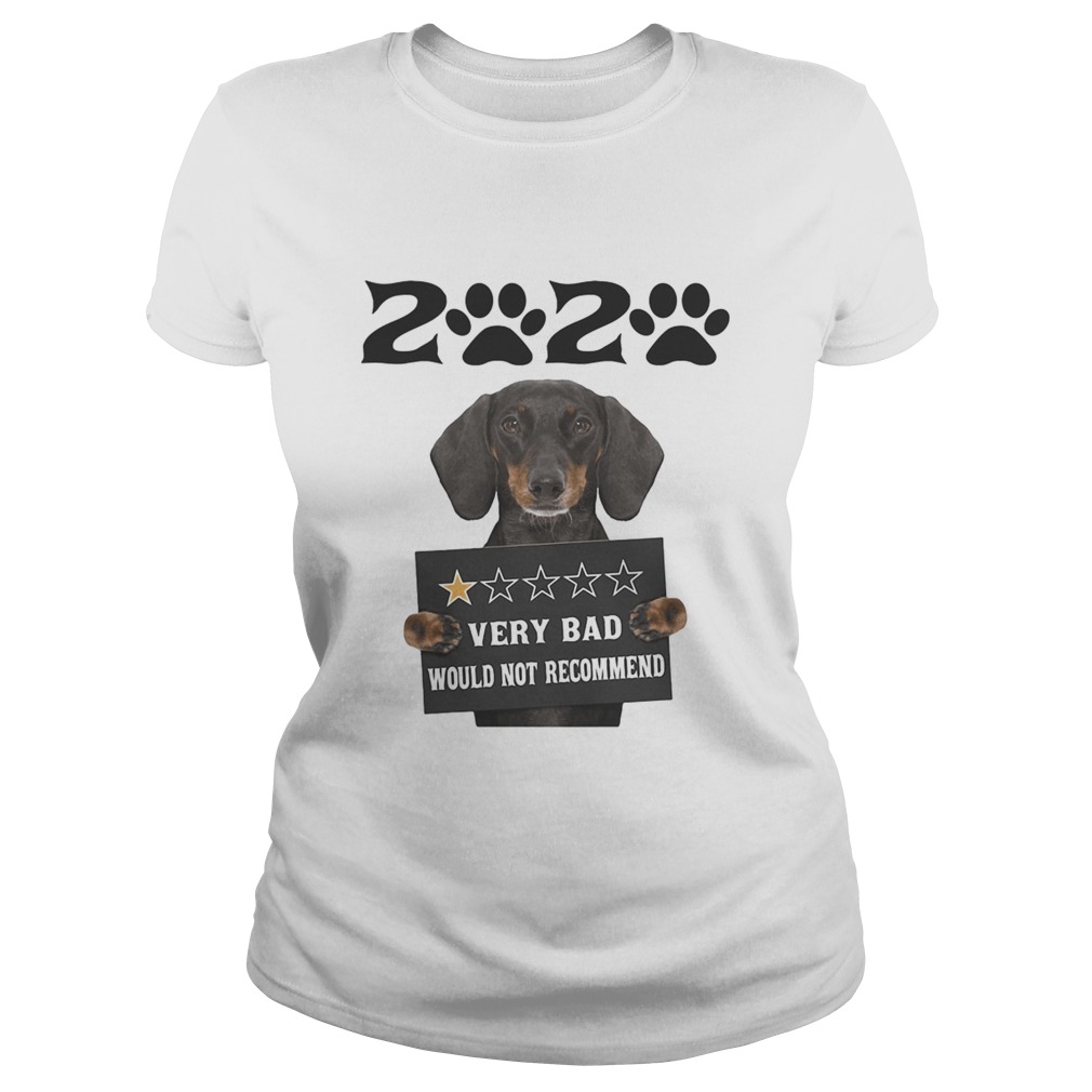 2020 very bad would not recommend 1 star paw dachshund Classic Ladies