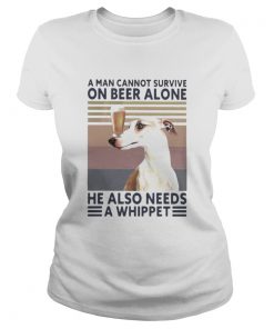 A man cannot survive on beer alone he also needs a whippet vintage retro  Classic Ladies