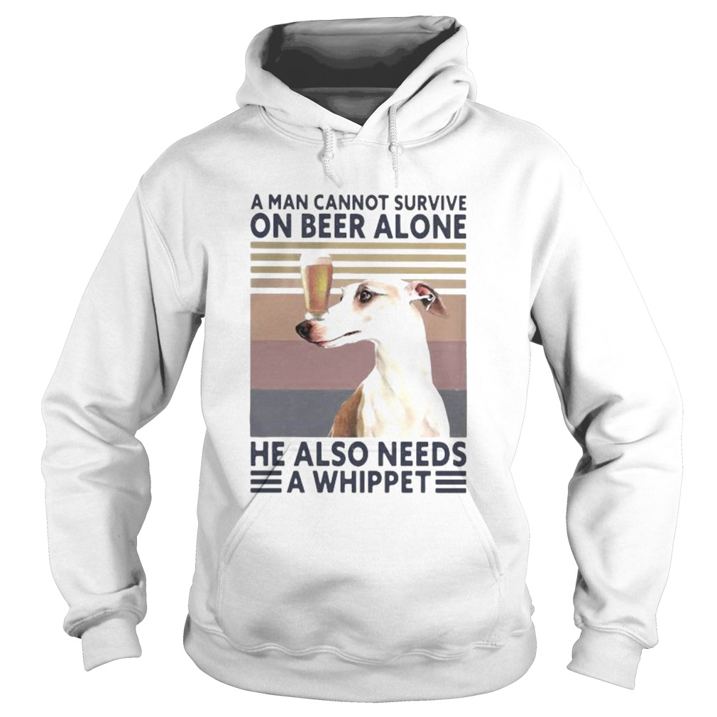 A man cannot survive on beer alone he also needs a whippet vintage retro Hoodie