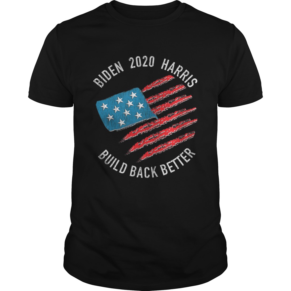 Biden 2020 Harris Build Back Better American Flag shirt