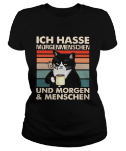 Black Cat Ich Hasse Morgenmenschen Und Morgen And Menschen  Classic Ladies