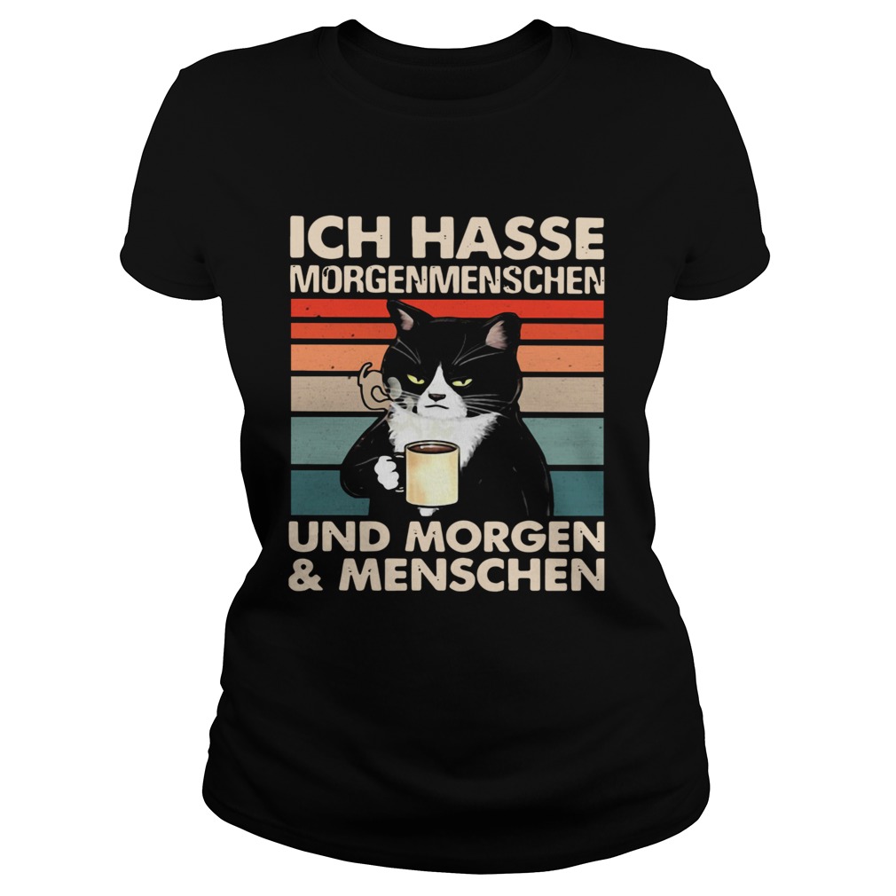 Black Cat Ich Hasse Morgenmenschen Und Morgen And Menschen Classic Ladies