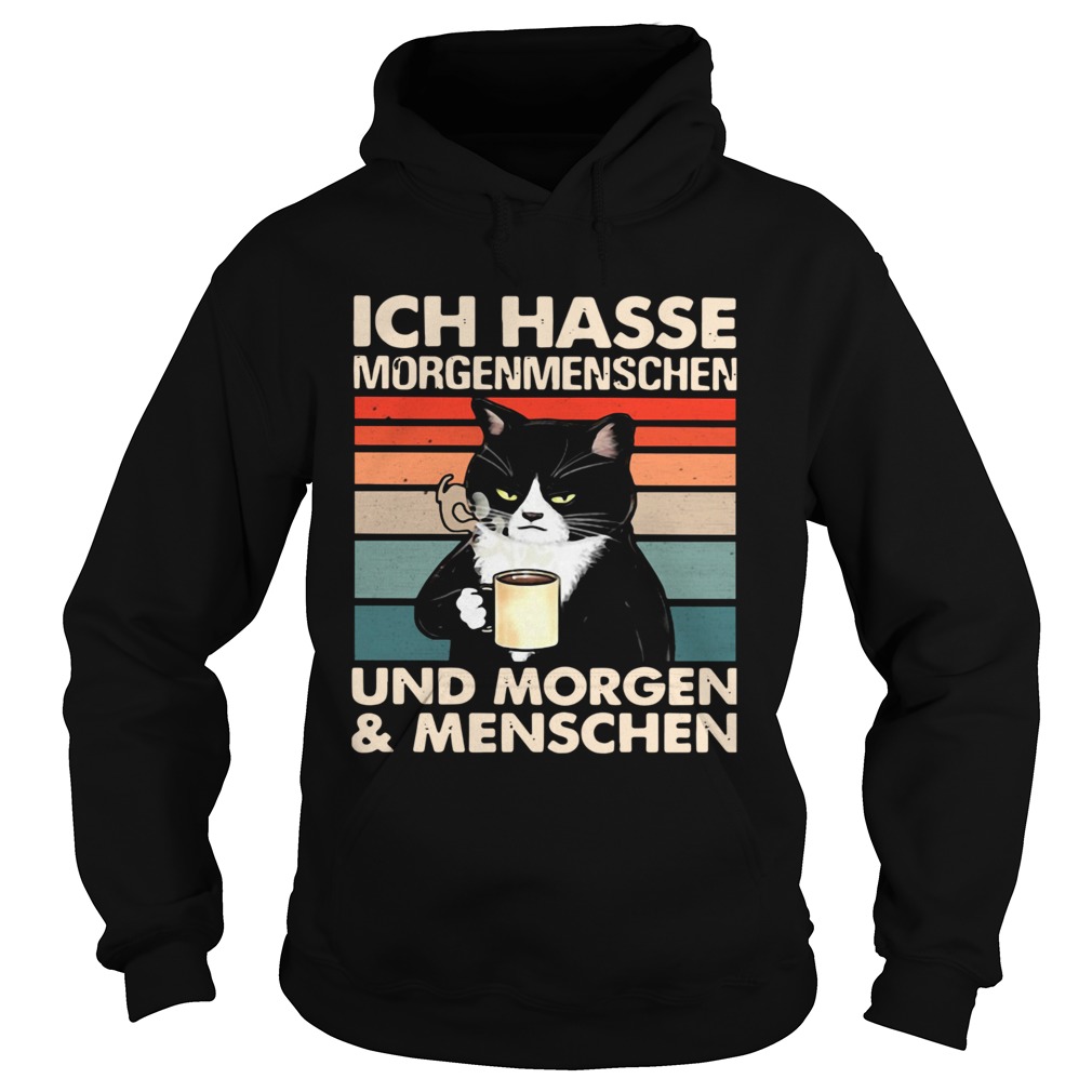 Black Cat Ich Hasse Morgenmenschen Und Morgen And Menschen Hoodie
