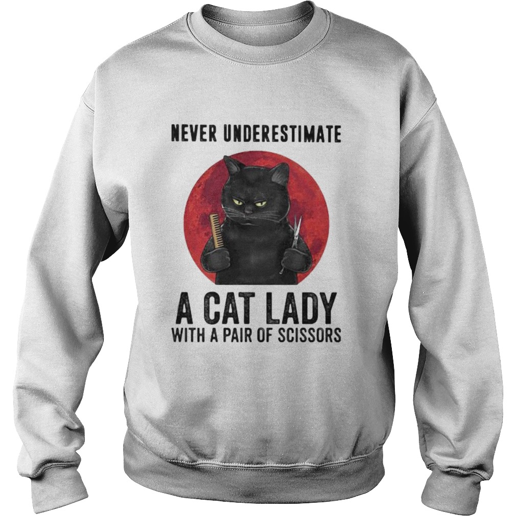 Black Cat Never underestimate a cat lady with a pair of scissors sunset Sweatshirt