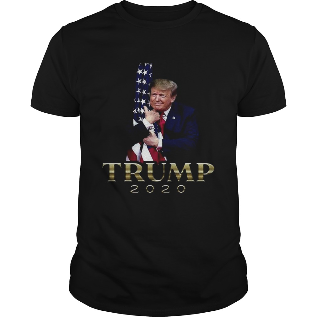 Donald Trump Hug Amercan Flag 2020 shirt