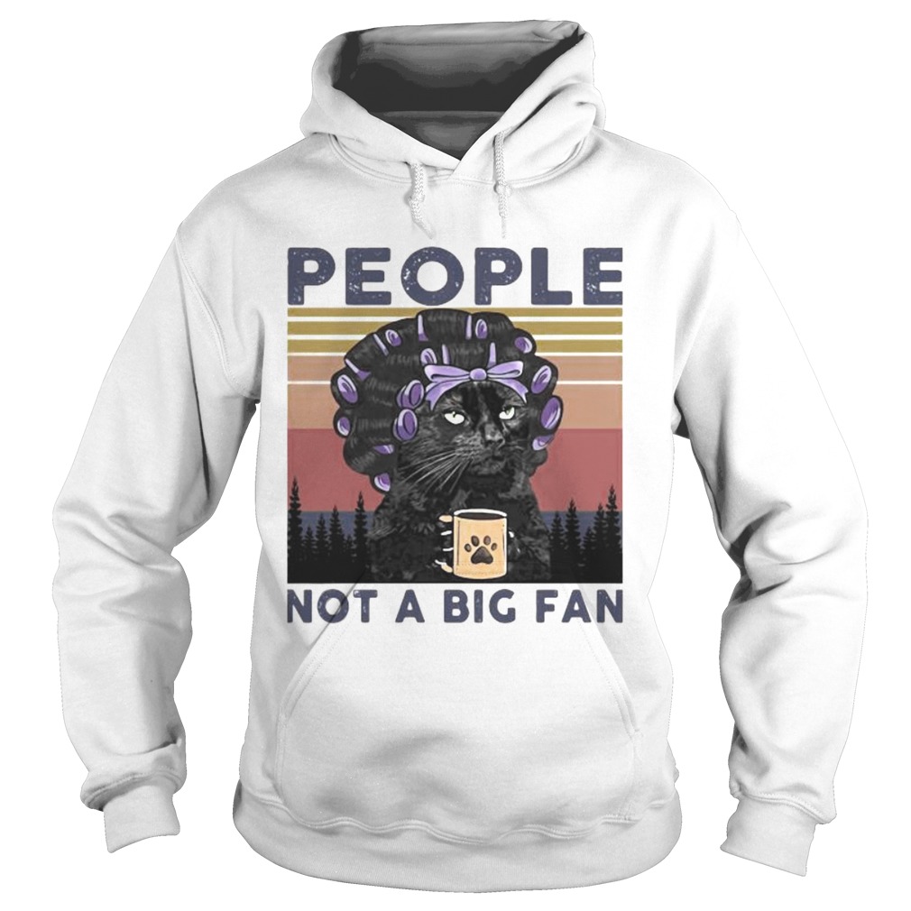 Grandma black Cat people not a big fan vintage retro Hoodie