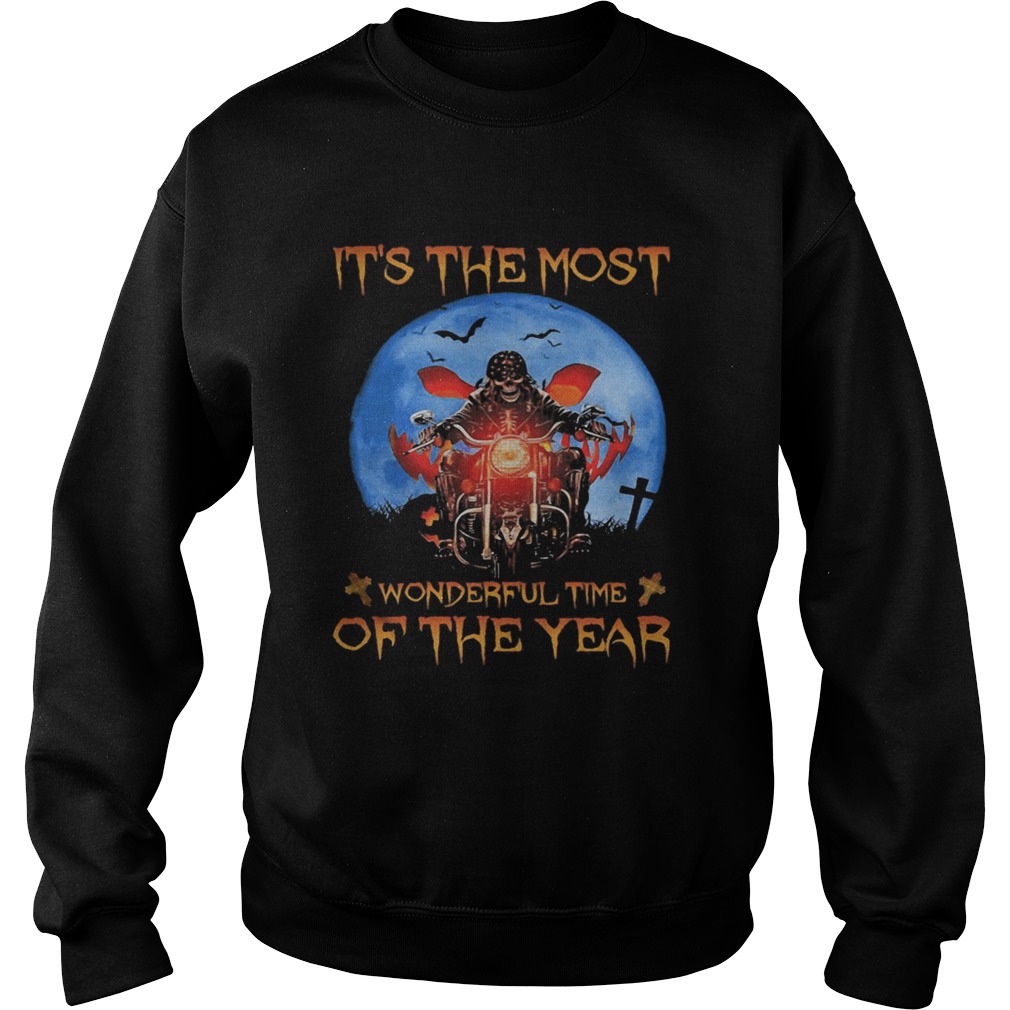 Halloween skeleton riding motorcycle its the most wonderful time of the year Sweatshirt