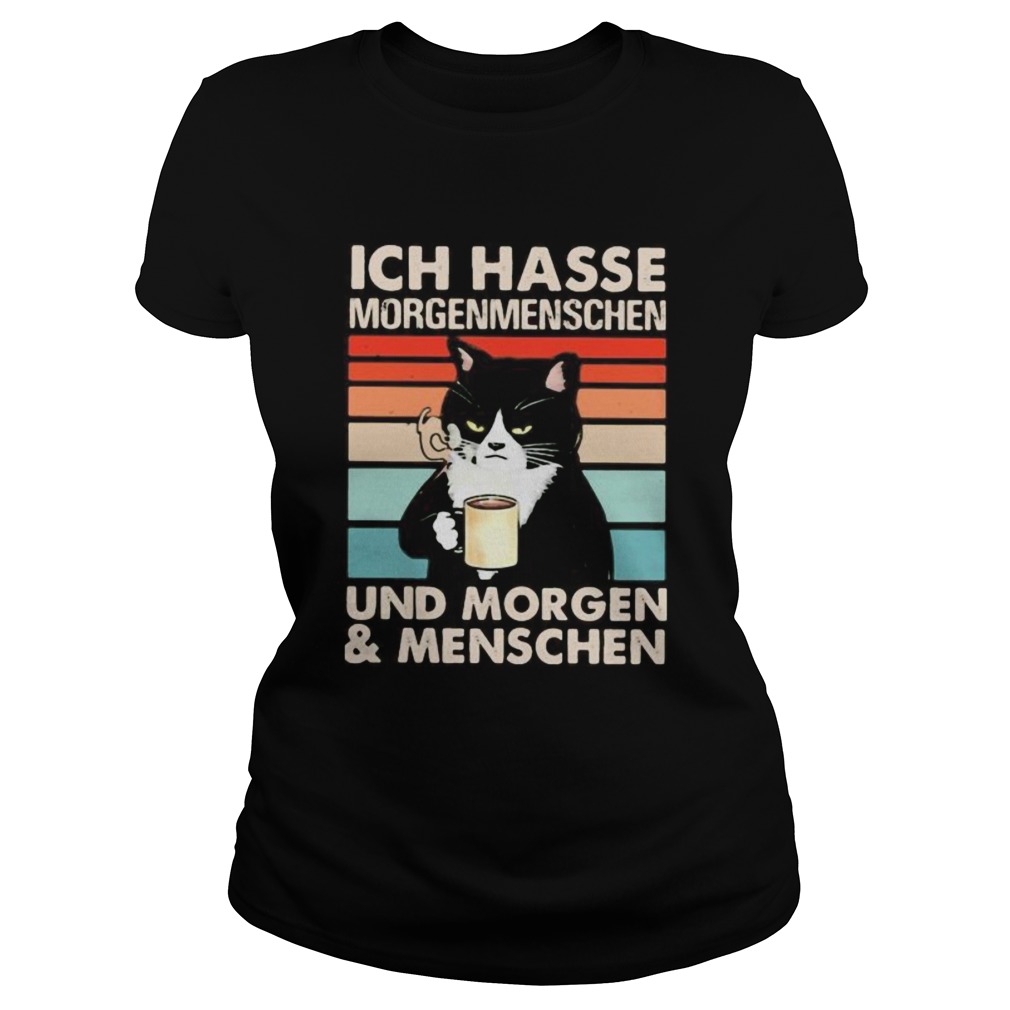 Ich Hasse Morgenmenschen Und Morgen And Menschen Black Cat Vintage Retro Classic Ladies