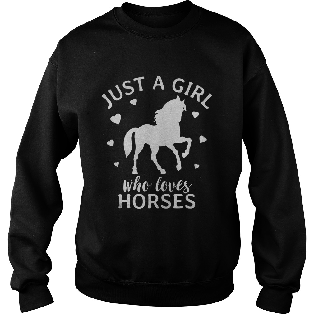 Just A Girl Who Loves Horses Cowgirl Horse Girl Riding Gift Sweatshirt