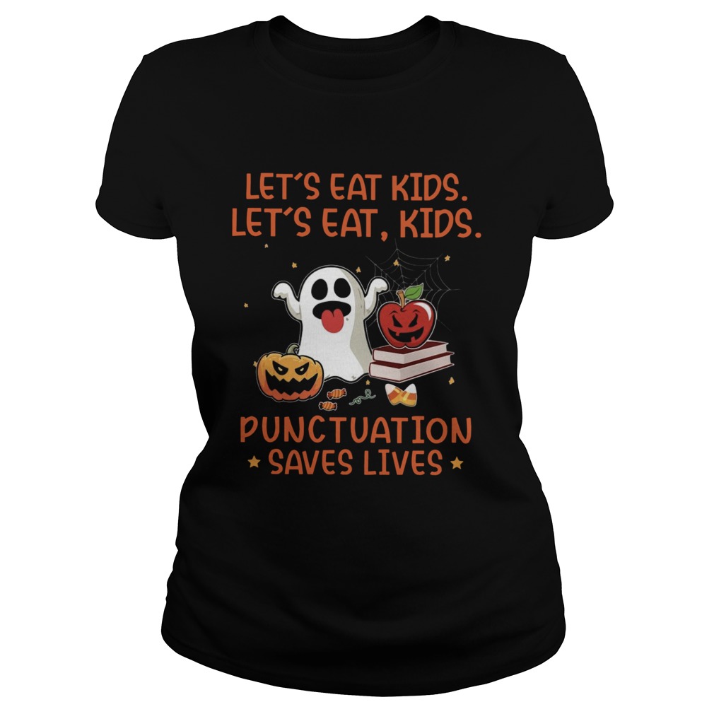 Lets Eat Kids Lets Eat Kids Punctuation Saves Lives Candy Corn Halloween Classic Ladies