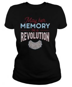 May Her Memory Be A Revolution shirt