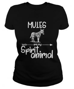 Mules Are My Spirit Animal  Classic Ladies
