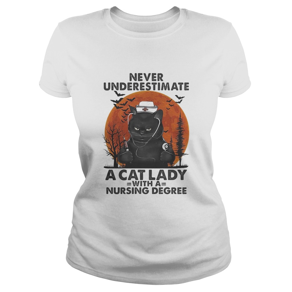 Never Underestimate A Cat Lady With A Nursing Degree Sunset Classic Ladies