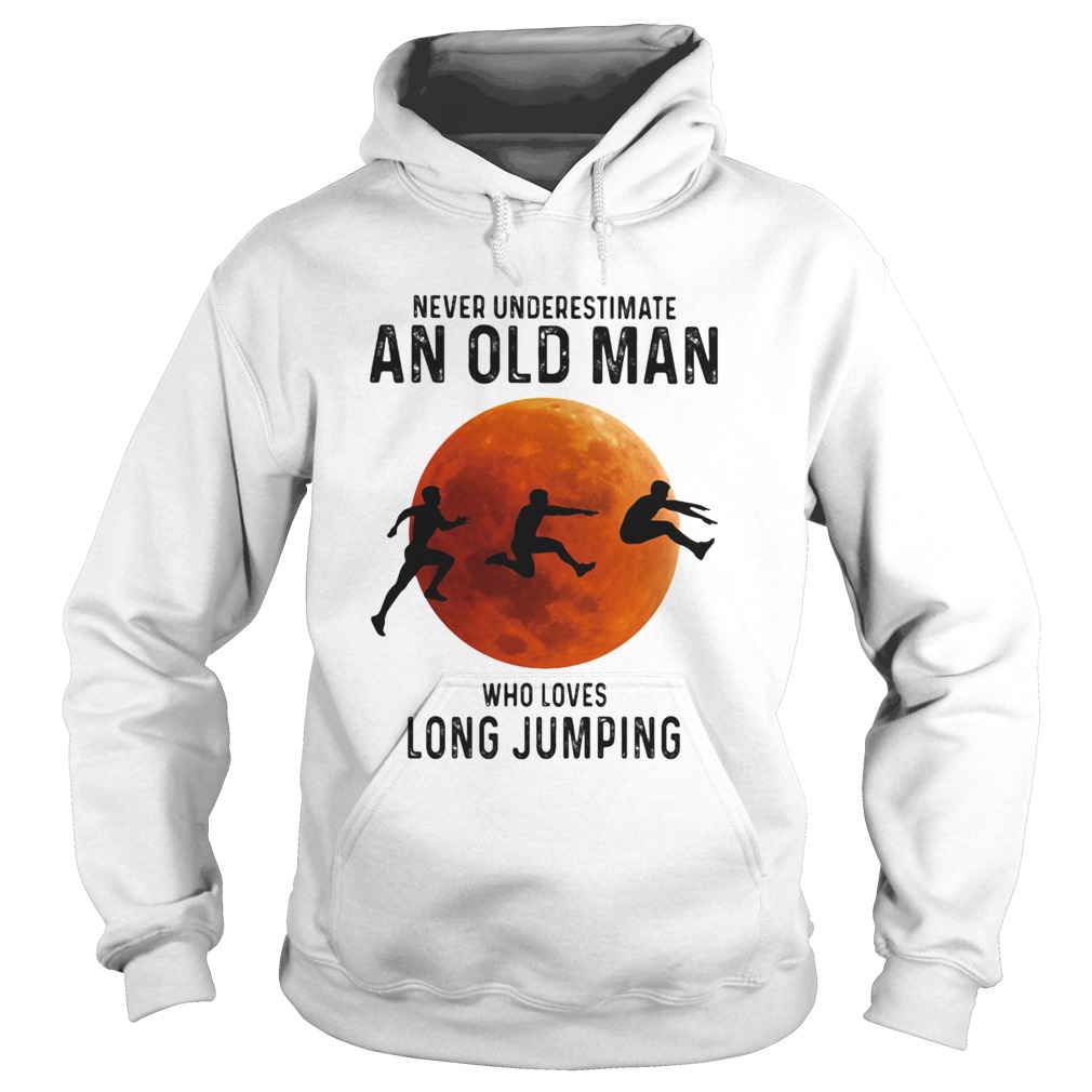 Never Underestimate An Old Man Who Loves Long Jumping Sunset Hoodie