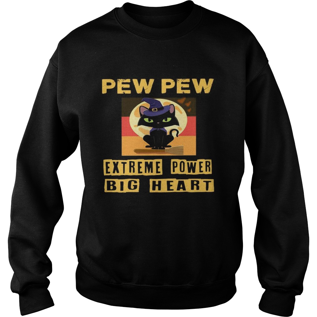 Pew Pew Extreme Power Big Heart Sweatshirt