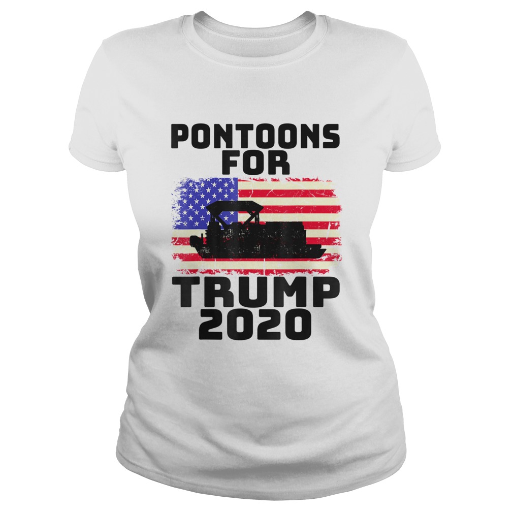 Pontoons For Trump Patriots Boats Owner Support Trump 2020 Classic Ladies