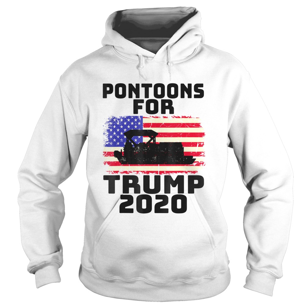 Pontoons For Trump Patriots Boats Owner Support Trump 2020 Hoodie