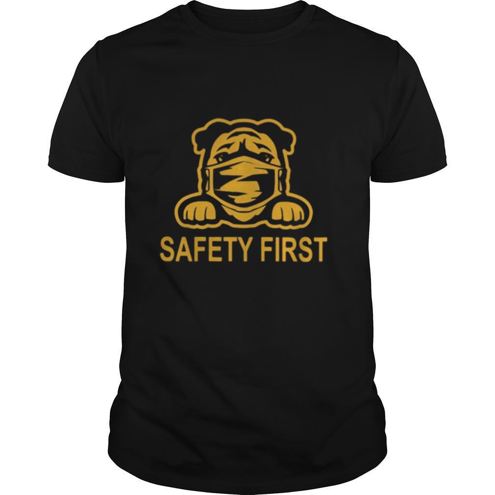 Pug wear mask safety first shirt