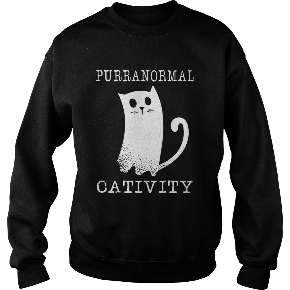 Purranormal Cativity Sweatshirt
