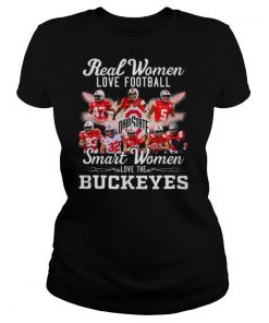 Real Women Love Baseball Smart Women Love The Buckeyes shirt