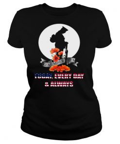 Remember Them Today Every Day Always shirt