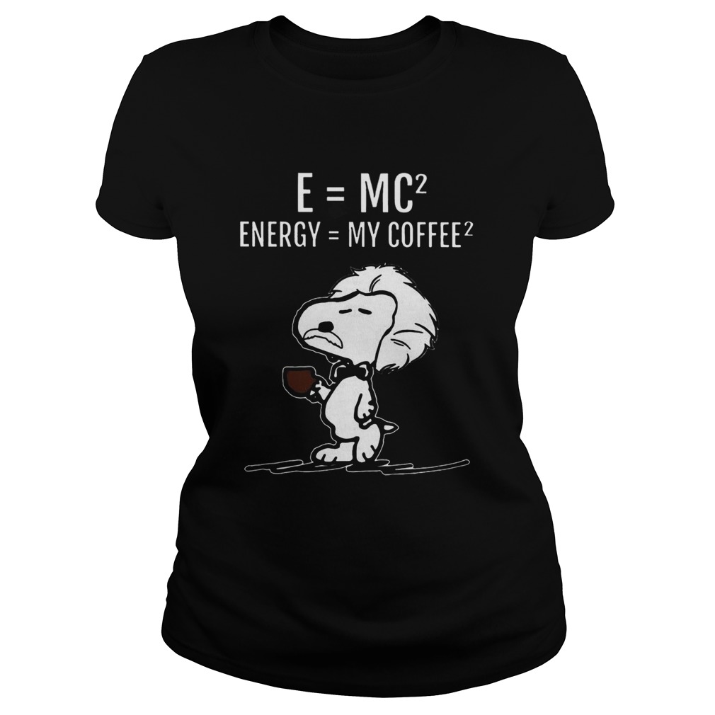 Science Snoopy Energy My Coffee Albert Einstein Classic Ladies