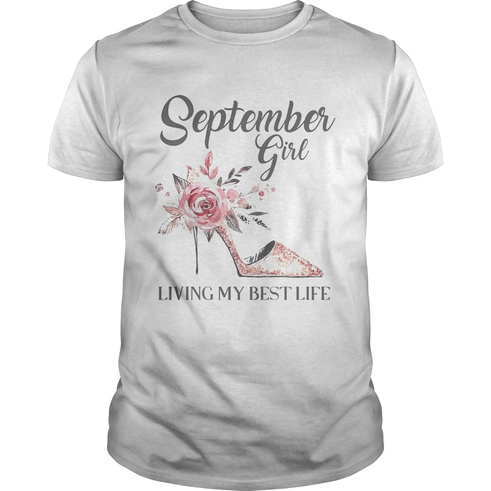 September girl living my best life shoes shirt