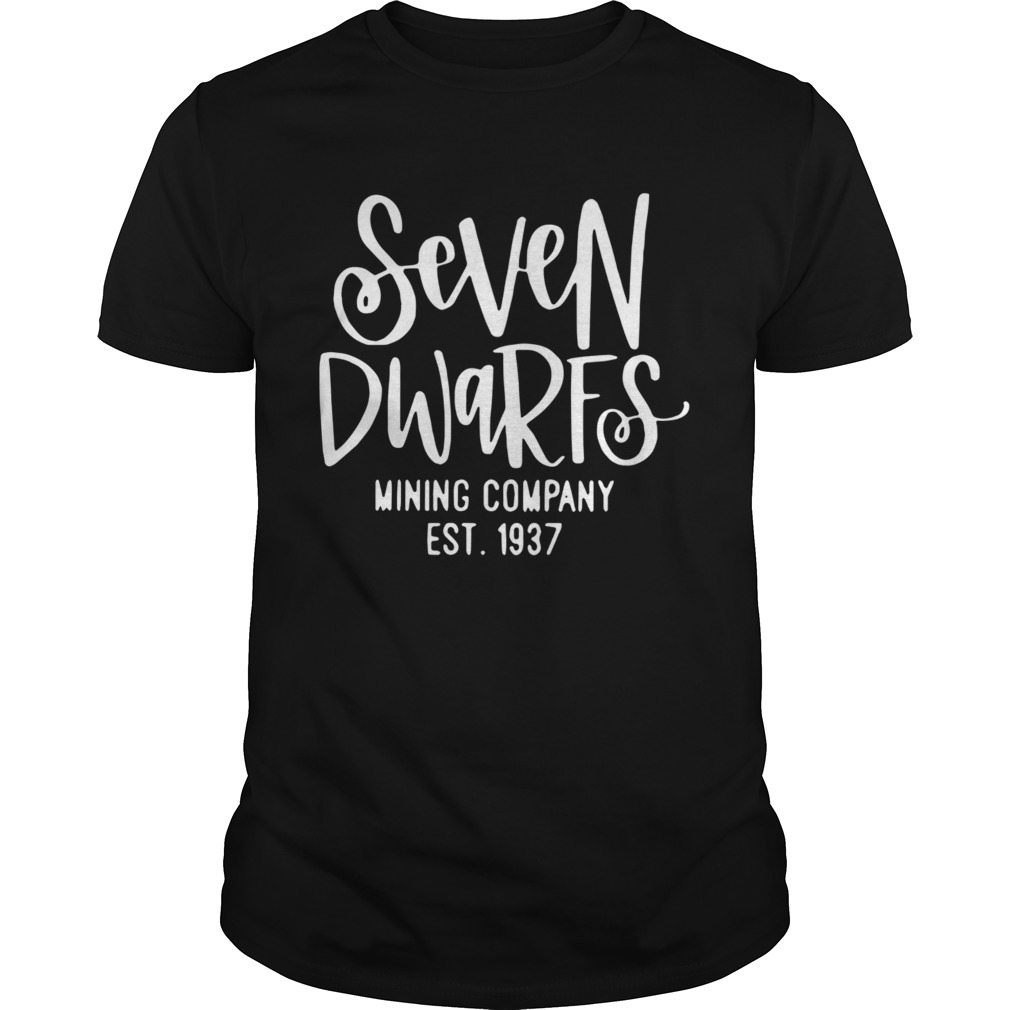 Seven Dwarfs Mining Company Est 1937 shirt