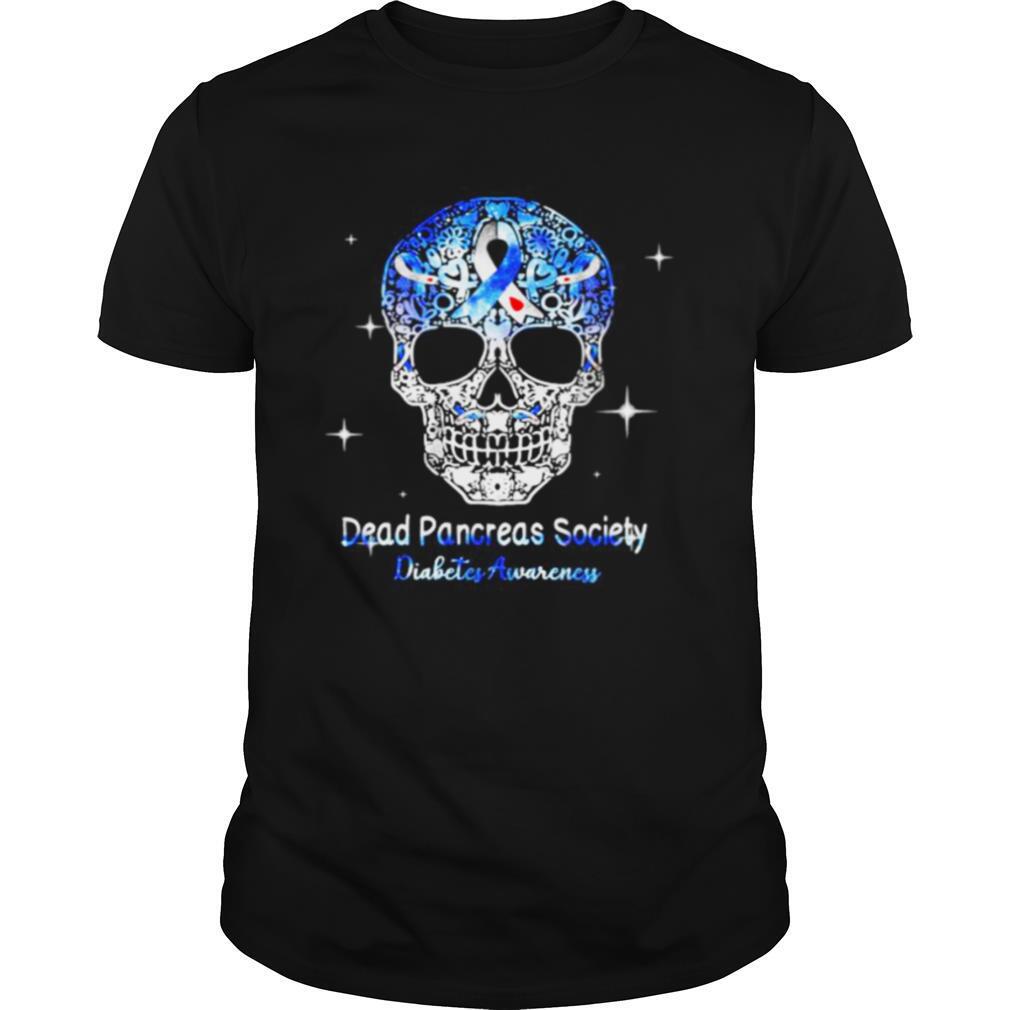 Skull dead pancreas society diabetes awareness shirt