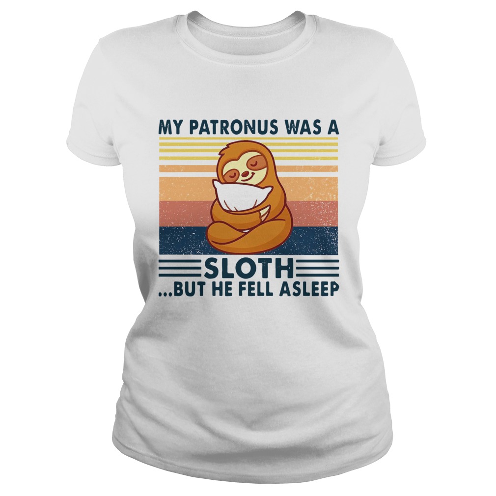 Sloth My Patronus Was A Sloth But He Fell Asleep Vintage Classic Ladies