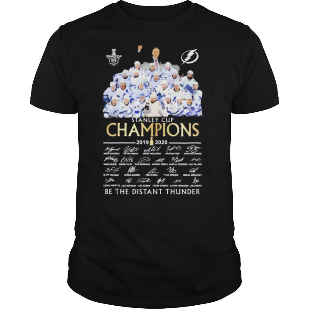 Tampa bay lightning stanley cup champions 2020 be the thunder signatures shirt