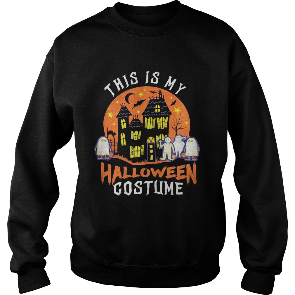 This Is My Halloween Costume Boo Ghost Sweatshirt