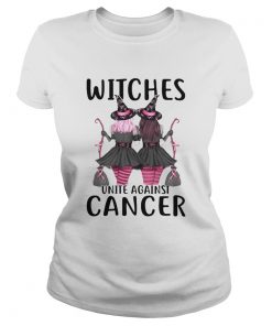 Witchcraft Witches Unite Against Cancer  Classic Ladies