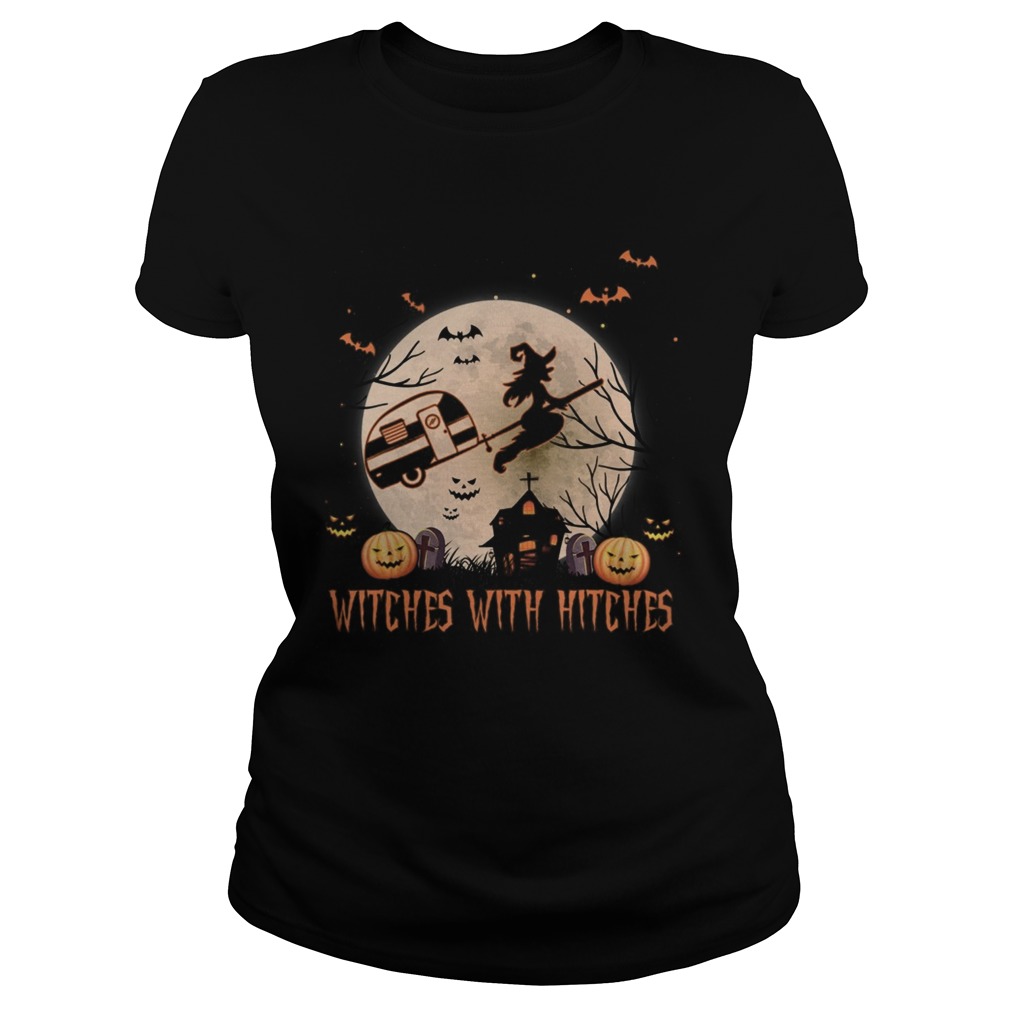Witches With Hitches Funny Halloween Camping Inspired Moon Classic Ladies
