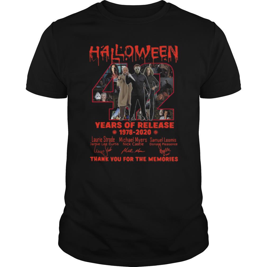 Halloween Years Of Release 1978 2020 Thank You For The Memories Signatures shirt