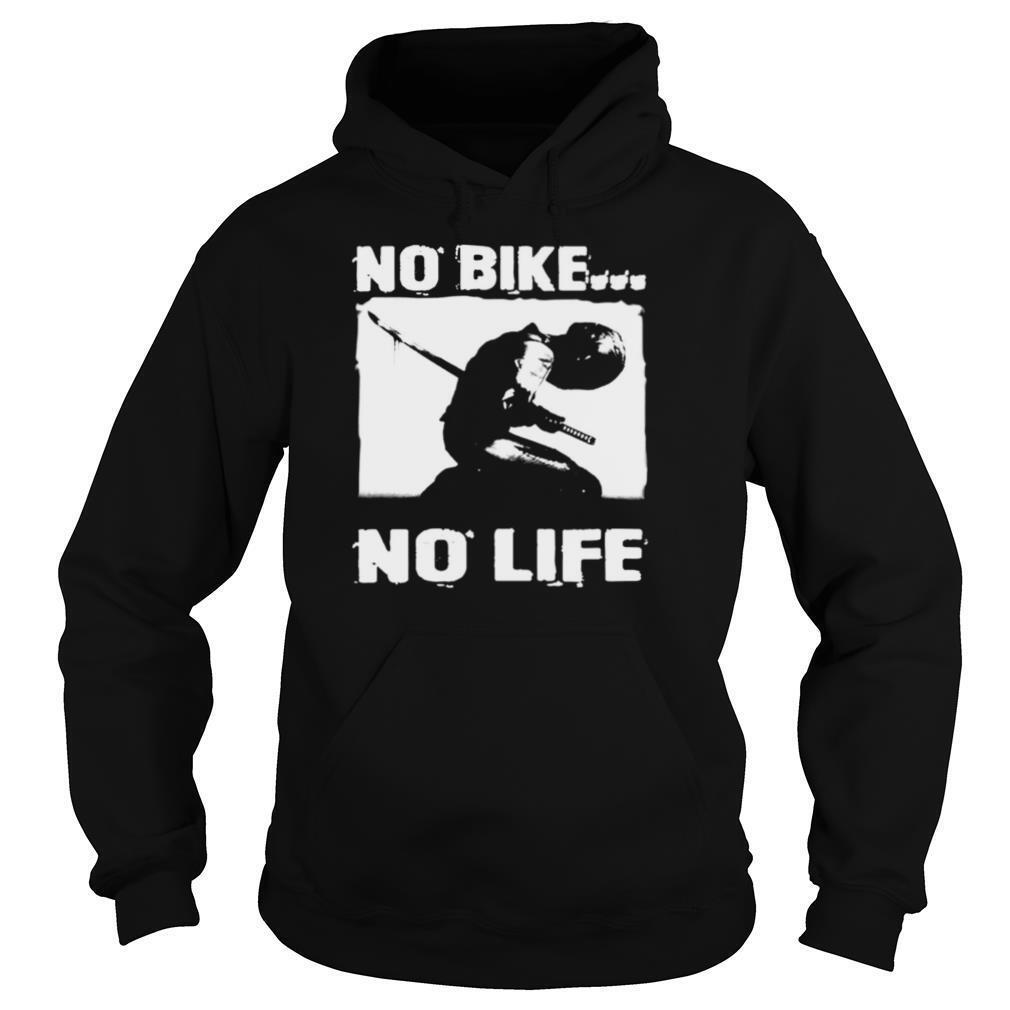 No Bike No Life shirt