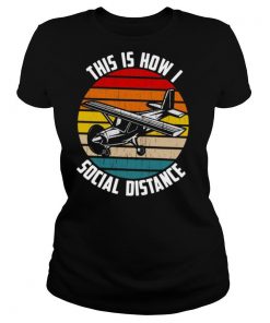 This Is How I Social Distance Vintage shirt