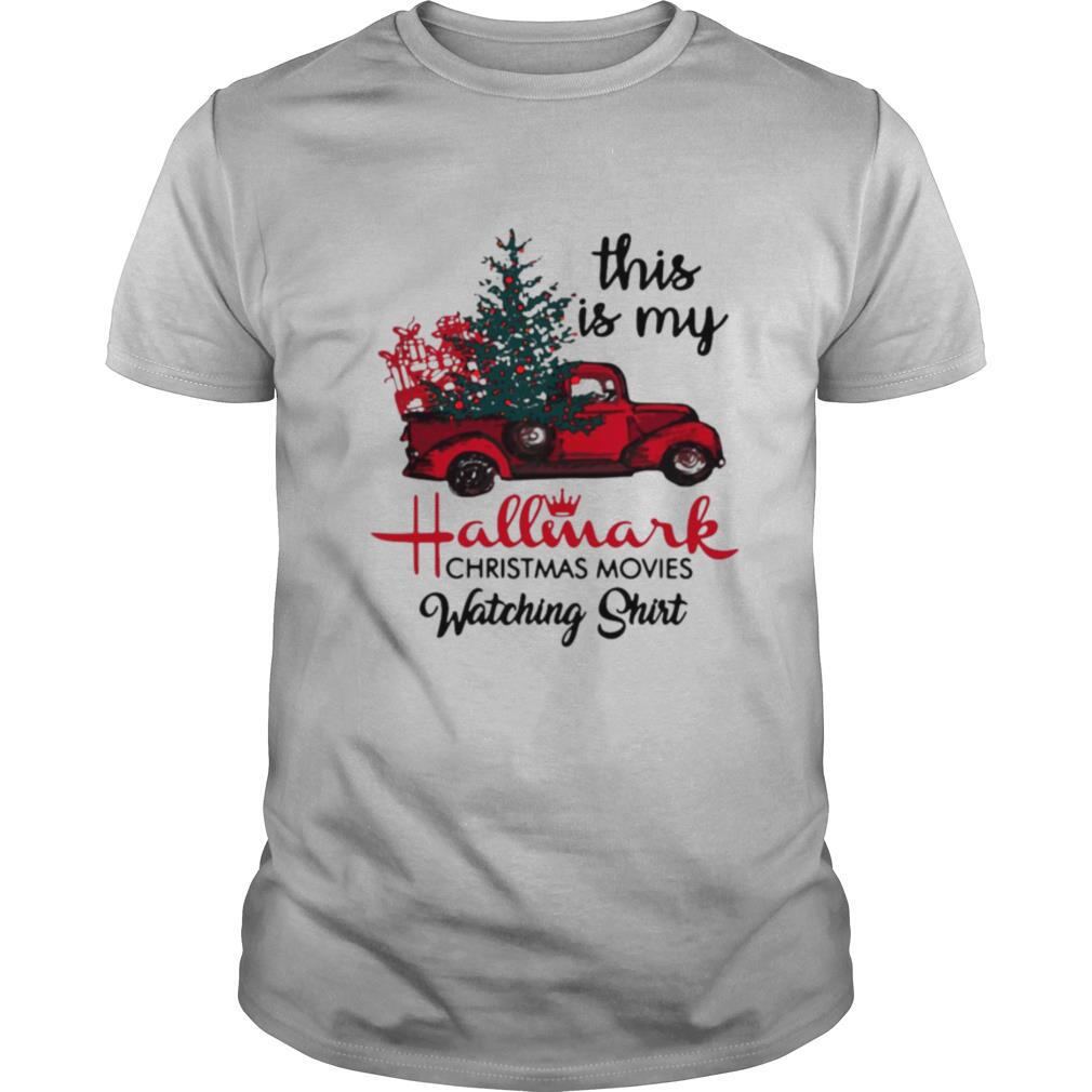 This Is My Hallmark Christmas Movie Watching shirt