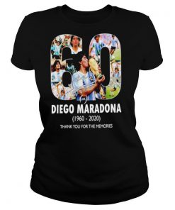 60 years Diego Maradona 1960 2020 thank you for the memories shirt