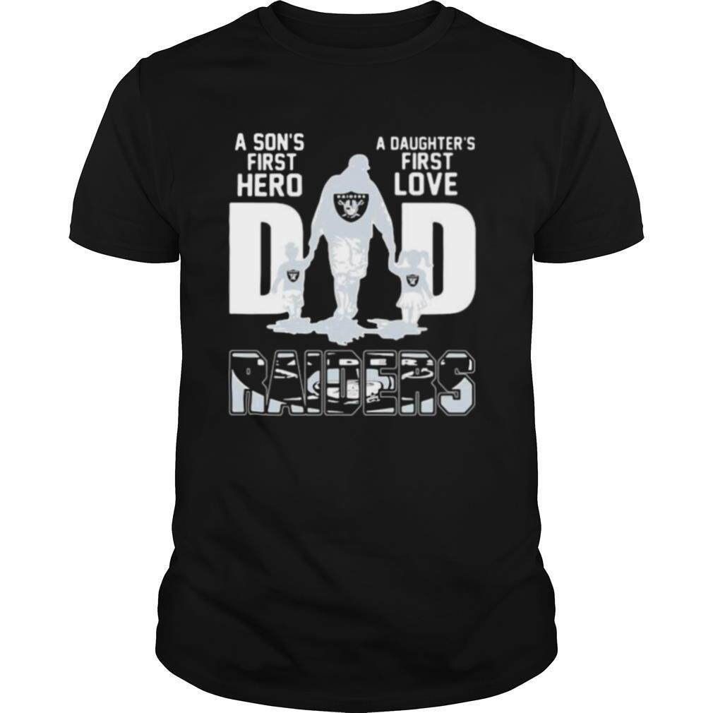 A son’s first hero dad a daughter’s first love oklahoma raiders shirt