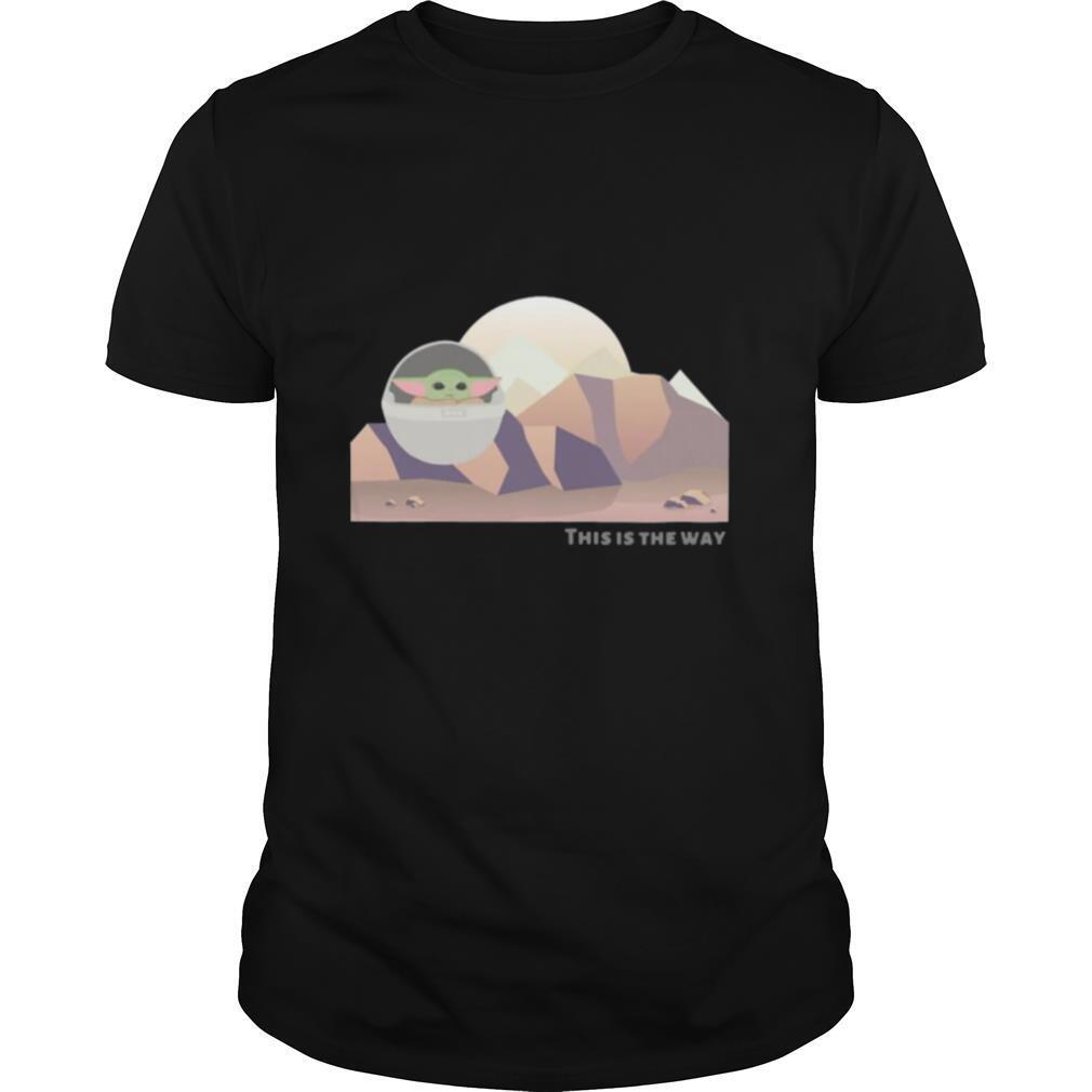 Baby Yoda This Is The Way shirt