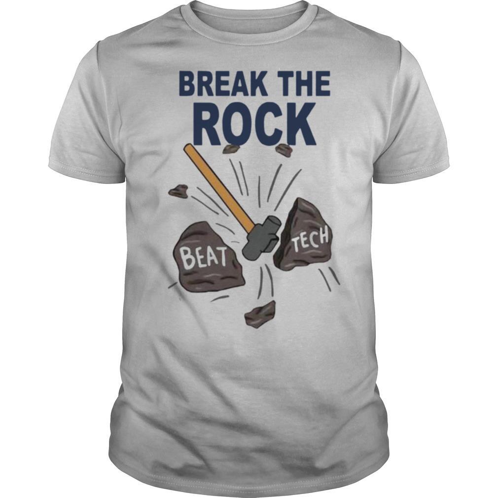 Break The Rock Beat Tech shirt