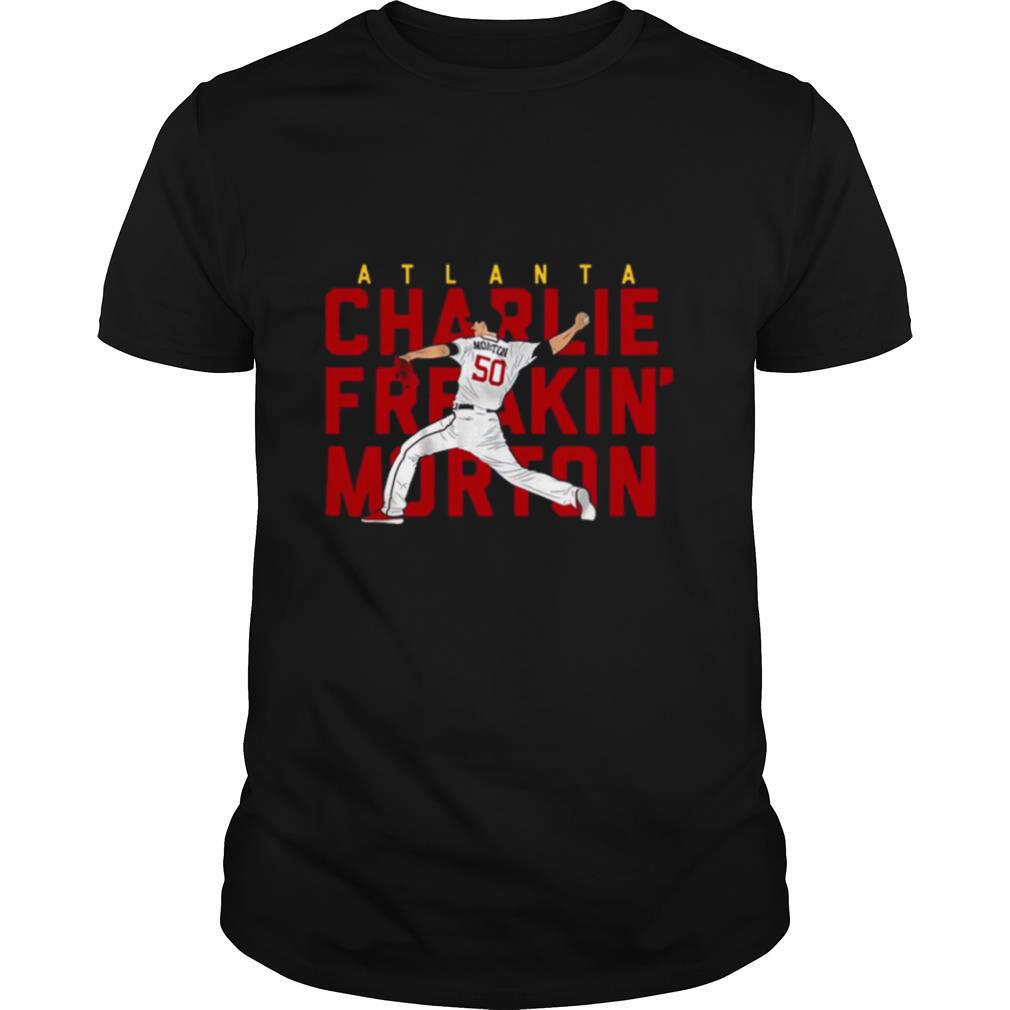 Charlie Freakin’ Morton Atlanta MLBPA Licensed shirt