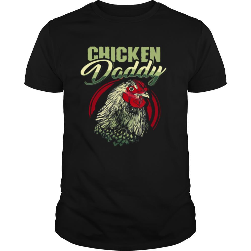 Chicken Daddy shirt